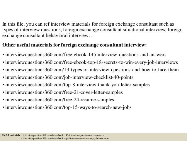 Top 10 Foreign Exchange Consultant Interview Questions And Answers - 