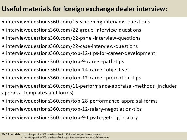 Top 10 Foreign Exchange Dealer Interview Questions And Answers - 