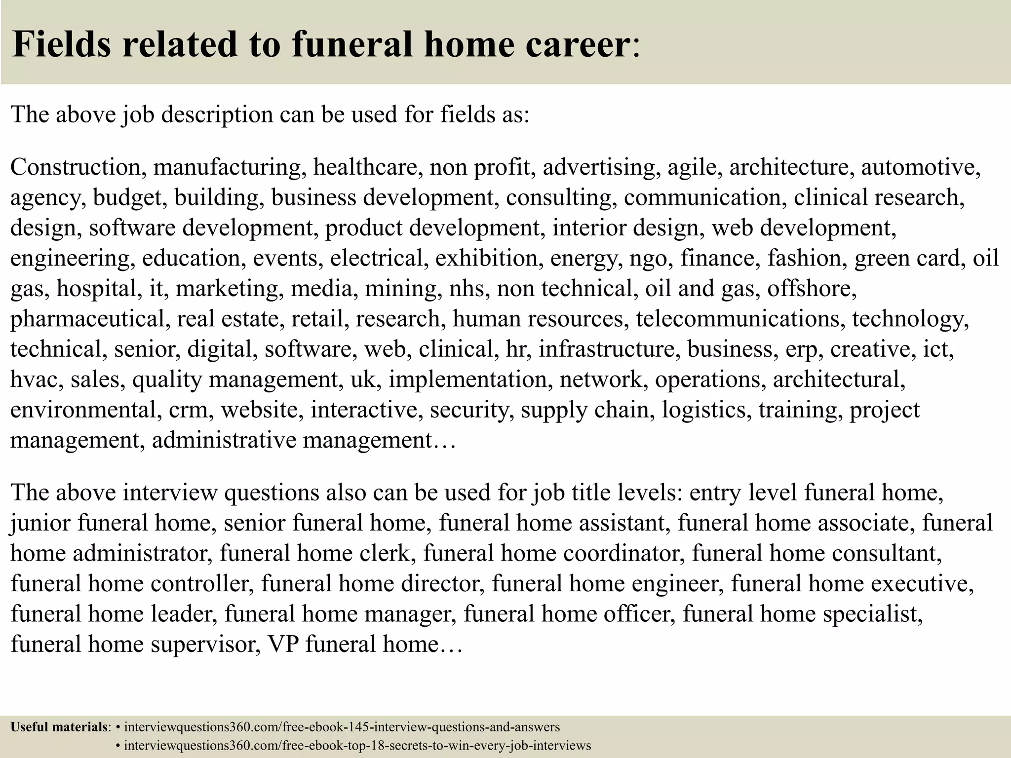 Top 10 funeral home interview questions and answers | PPTX