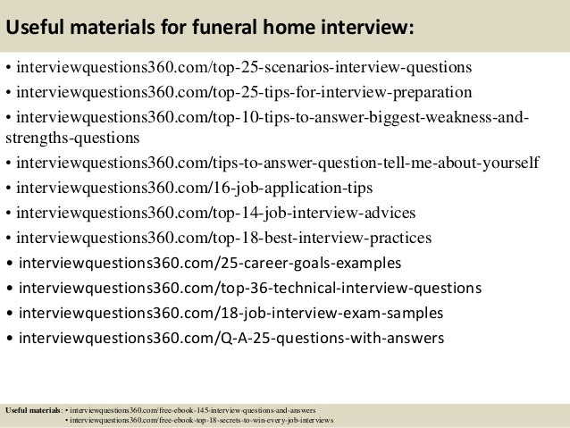 Top 10 funeral home interview questions and answers