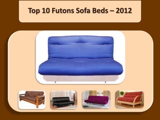 Top 10 Futons Sofa Beds – 2012
 