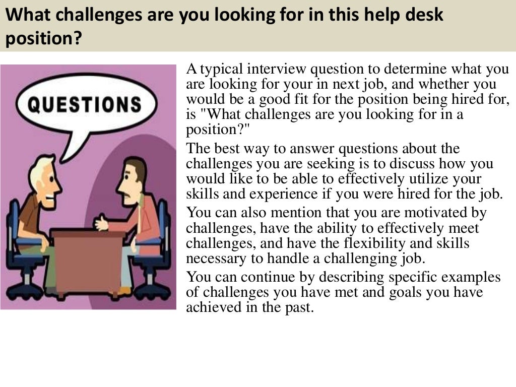 Top 10 help desk interview questions and answers