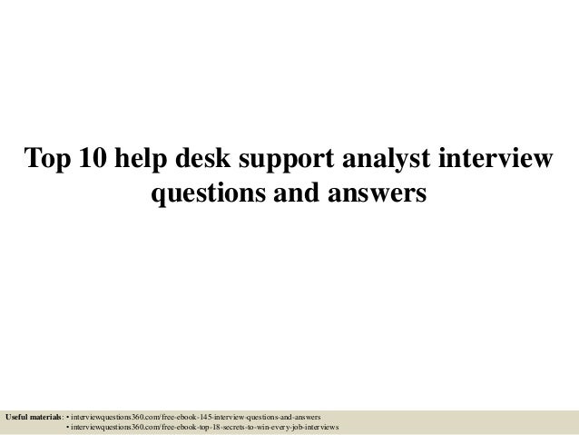 Top 10 Help Desk Support Analyst Interview Questions And Answers