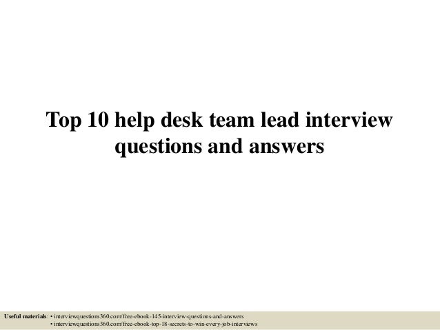 Top 10 Help Desk Team Lead Interview Questions And Answers