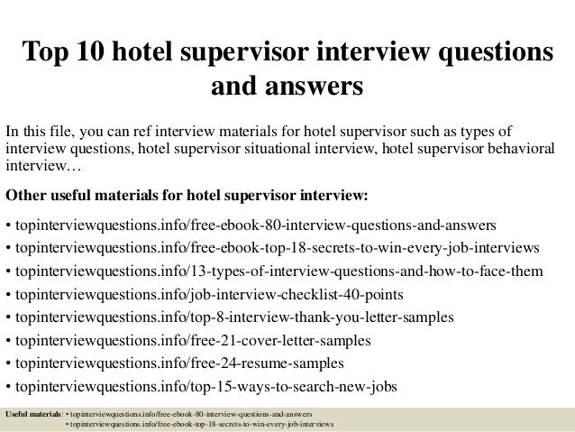 Top 10 hotel supervisor interview questions and answers