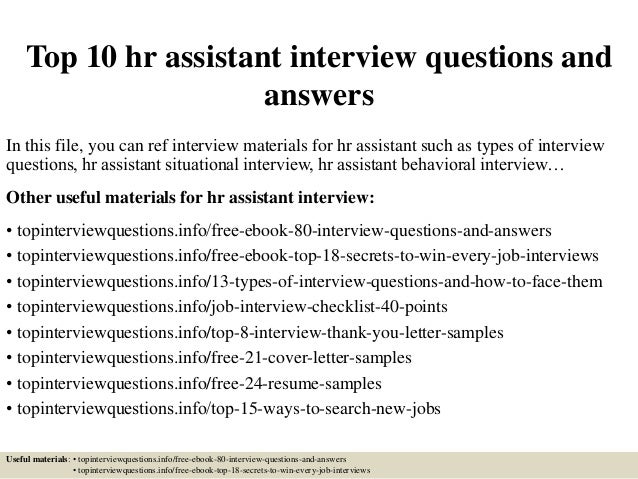 top 10 hr assistant interview questions and answers interview questions for hr assistant with answers