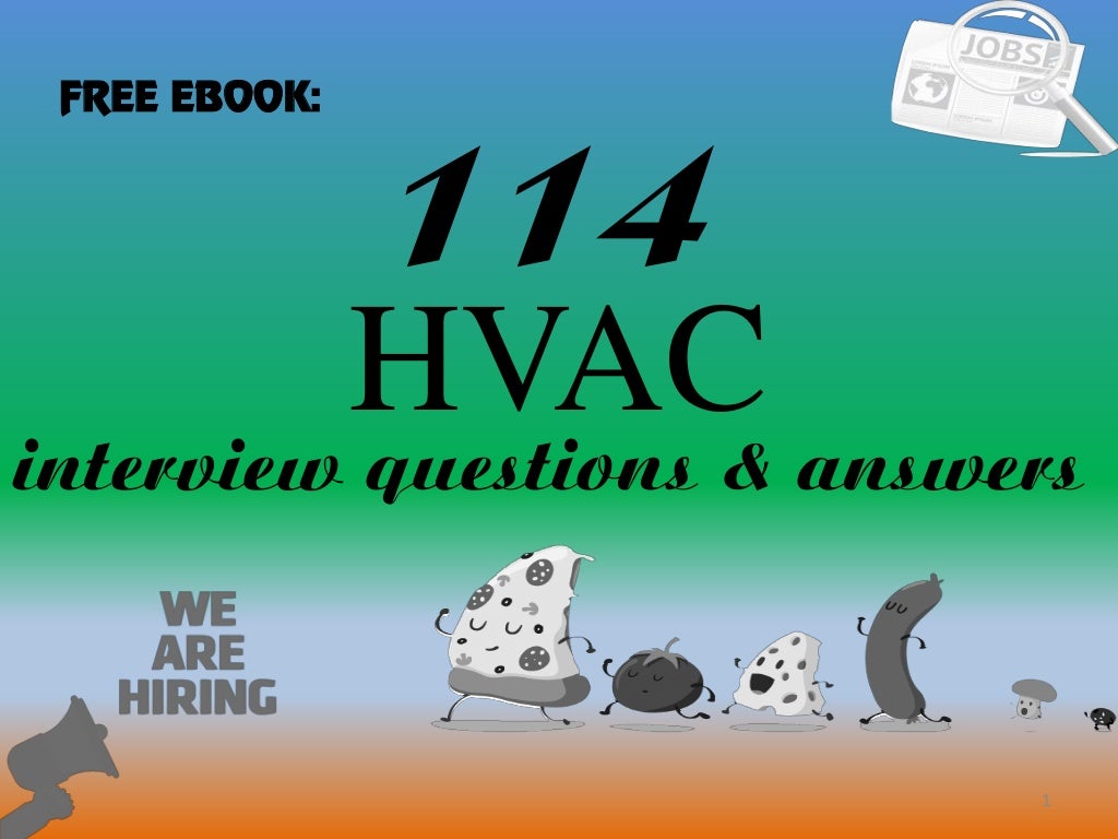 Hvac Interview Questions And Answers Pdf Download 114 hvac interview questions and answers pdf ebook
