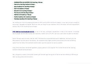 GURUMANTRA IAS ACADEMY IAS Coaching in Kanpur
Samrat Ias Coaching Institute in Kanpur
Apex Academy IAS Coaching in Kanpur
Alok IASAcademy in Kanpur
Ravindra’s IAS Coachingin Kanpur
The Success IAS Coaching in Kanpur
Siddhant IASAcademy in Kanpur
Chahal Academy IAS Coaching in Kanpur
Chanakya Academy IAS Coaching in Kanpur
You will discover a few IAS preparing Institutes for UPSC and Civil Services Exam in Kanpur. In any case, only just a couple of
instructing is altogether acceptable. Which can offer you things for your readiness? This is the reason we have composed this
article on Top 10 IAS Coaching focus in Kanpur.
UPSC Civil Services Examinations (CSE) is one of the most prestigious competitions in India at the moment. It basically
inducts people into the Indian bureaucratic machinery. Cadres such as IFS, IPS, and so on come under its sphere of influence.
One of the major points to note is that the UPSC CSE demands an unparalleled amount of dedication, hard work, grit, and
determination from the sides of the students. The realization that a higher and hefty reward always warrants something
special from the sides of the candidates needs to dawn upon the aspirants as soon as possible.
Along with all the above-mentioned ingredients, proper guidance is also required. This is where the role of the coaching
institutes really becomes paramount.
Now, it happens a number of times that students get confused upon having a lot of choices and face difficulty in selecting an
ideal coaching institute forthemselves.
 