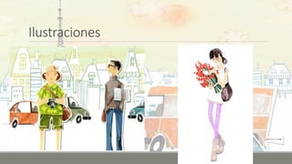 Ilustraciones
 