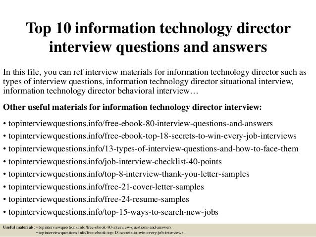 top 10 information technology director interview questions technology interview questions