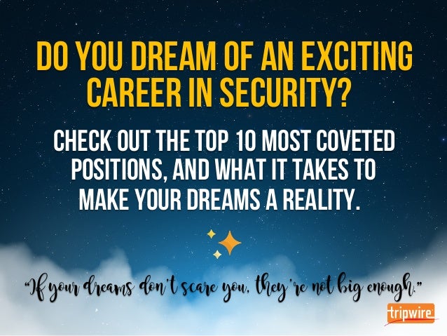top 10 dream jobs in information security top exciting jobs