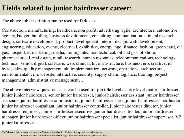 18 fields related to junior hairdresser career the above job description