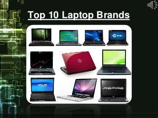 Top 10 Laptop Brands
 
