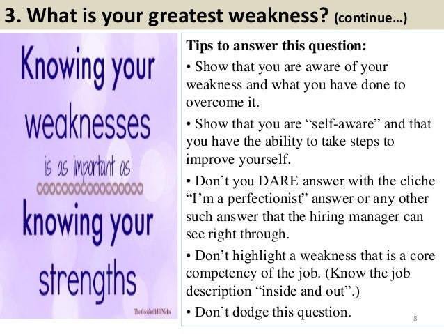 good weaknesses to list in an interview