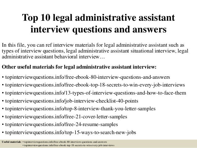 Top 10 Legal Administrative Assistant Interview Questions And Answers