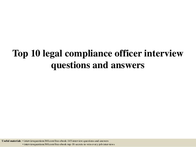 Top 10 Legal Compliance Officer Interview Questions And Answers