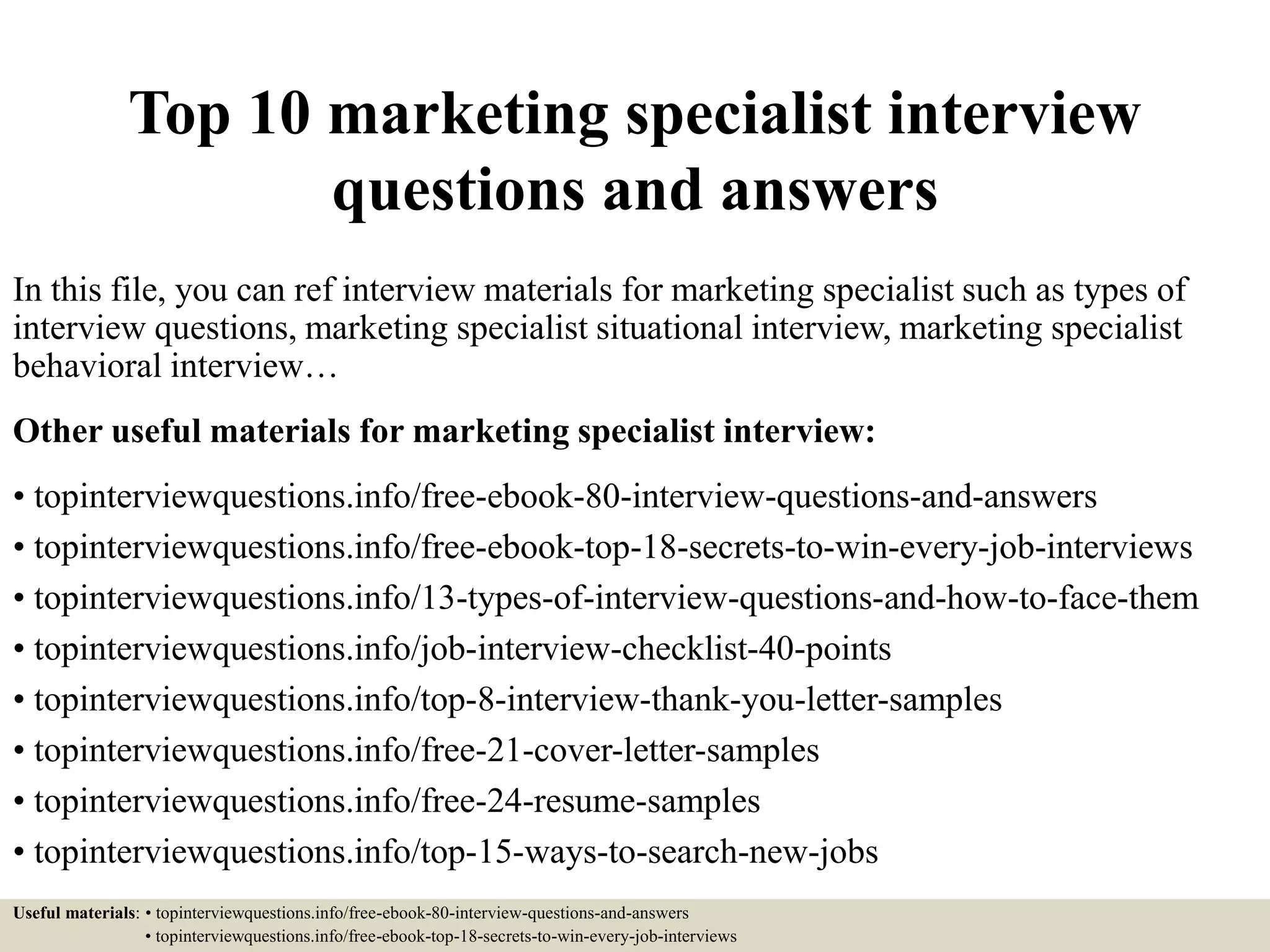 Top 10 marketing specialist interview questions and answers PPTX
