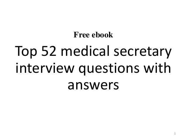 Top 52 Medical Secretary Interview Questions And Answers Pdf top-52-medical-secretary-interview-questions-and-answers-pdf