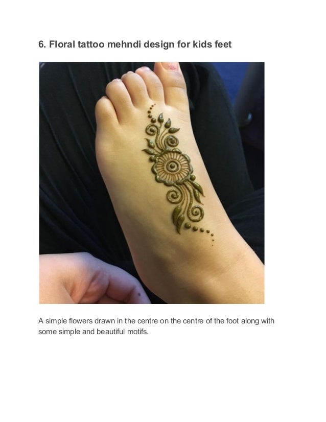 Top 10 Mehndi Designs For Kids Feet 19 Top 10 Mehndi Designs For Kids Feet 19
