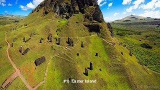 #1) Easter Island
 