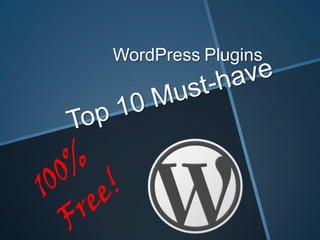 WordPress Plugins
 