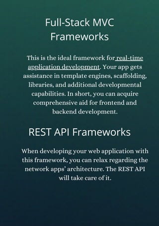 This is the ideal framework for real-time
application development. Your app gets
assistance in template engines, scaffoldi...