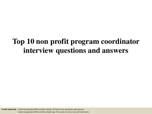 top 10 non profit program coordinator interview questions and answers program coordinator interview questions