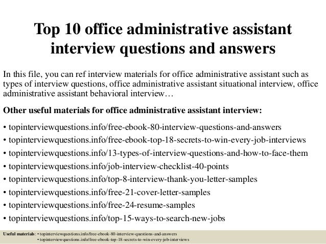 Top 10 office administrative assistant interview questions 
