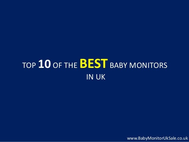 top 10 baby monitors uk