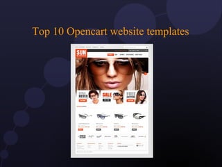 Top 10 Opencart website templates
 