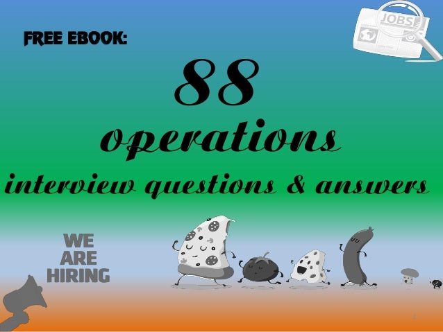 88 Operations Interview Questions And Answers