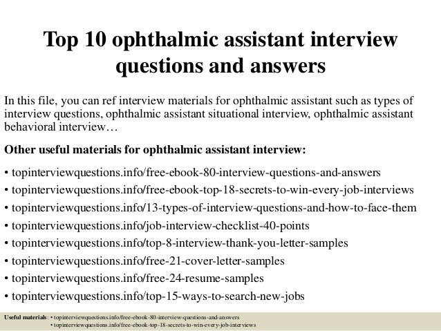top 10 ophthalmic assistant interview questions and answers 1 638 jpg cb 1426759087 cover letters to ophthalmolgy clinical practices jobs