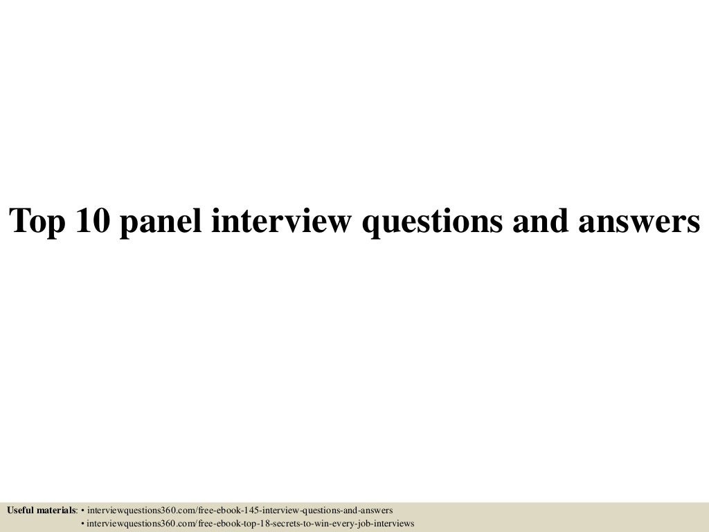 Top 10 panel interview questions and answers