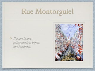 Rue Montorguiel


Il a une bonne
poissonnerie et bonne
une boucherie.
 