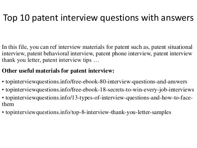 Top 10 Patent Interview Questions With Answers