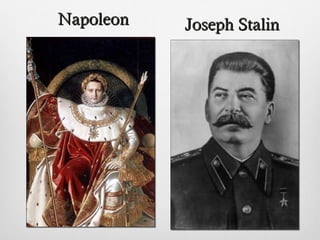 Joseph StalinJoseph StalinNapoleonNapoleon
 