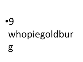 •9
 whopiegoldbur
 g
 