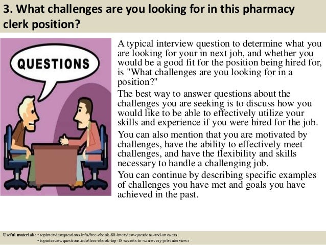 top 10 pharmacy clerk interview questions and answers pharmacy clerk job description