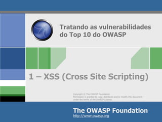 Tratando as vulnerabilidades do Top 10 do OWASP 1 – XSS (Cross Site Scripting) 