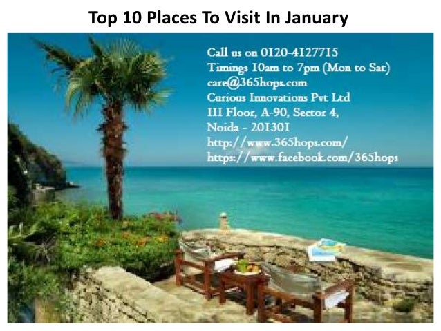 Top 10 Places to Visit in January