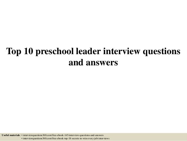 Top 10 Preschool Leader Interview Questions And Answers