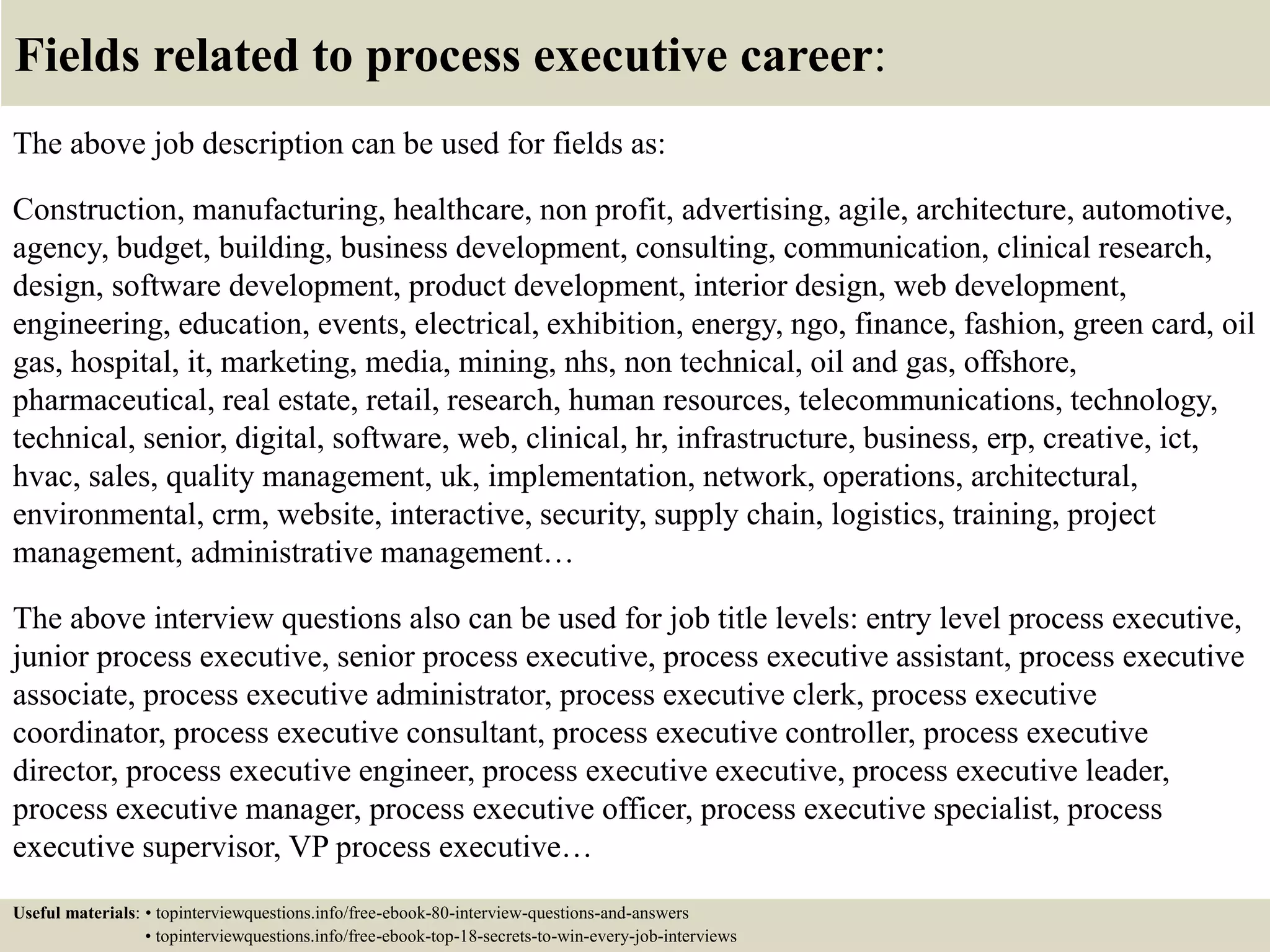 Top 10 process executive interview questions and answers pptx