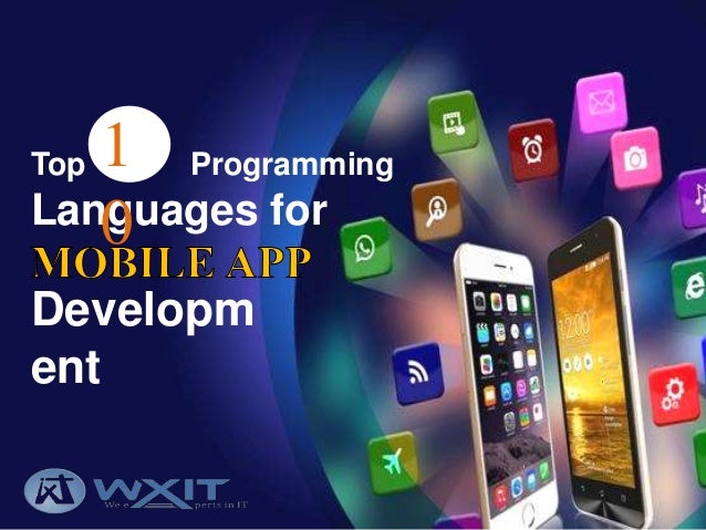 Top 10 Programming Languages For Mobile App Development