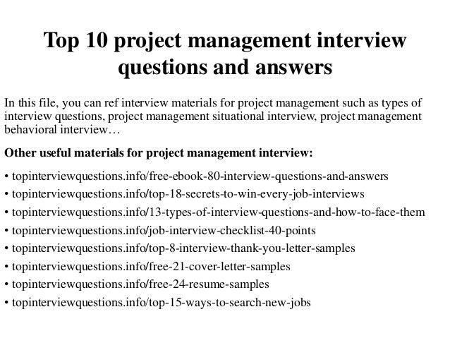 Top 10 project management interview questions and answers