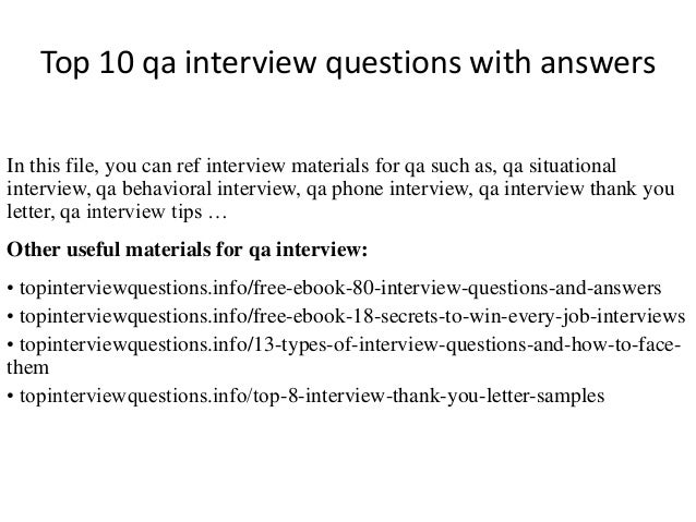 top 10 qa interview questions with answers qa analyst interview questions and answers