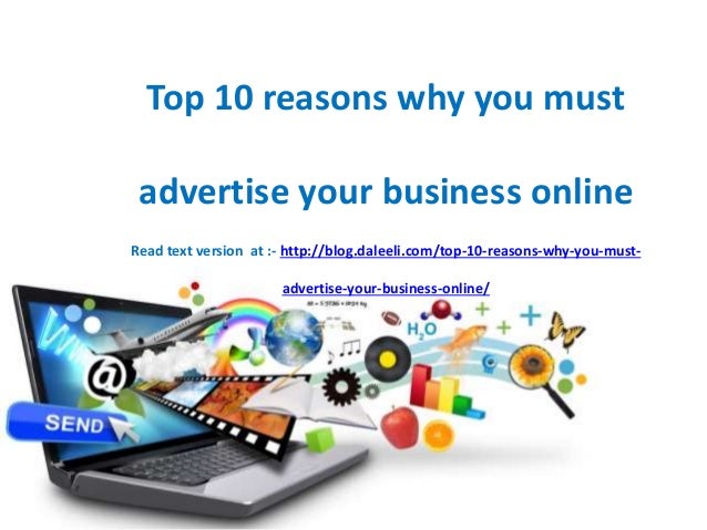 Top 10 reasons why you must advertise your business online