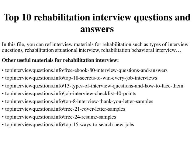 Top 10 Rehabilitation Interview Questions And Answers top-10-rehabilitation-interview-questions-and-answers