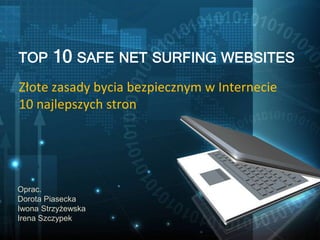 Top 10 - strony poświęcone bezpieczeństwu w Internecie 