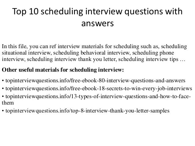 top 10 scheduling interview