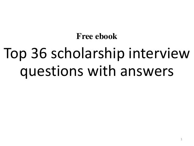 scholarship interview questions This article gives tips for preparing for a scholarship interview. scholarship interview questions This article gives tips for preparing for a scholarship interview.